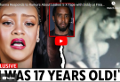 (VIDEO)Rihanna Responds To LEAKED S3X TAPE With Diddy At FREAKOFF PARTIES!?